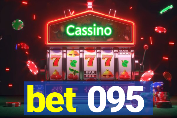 bet 095