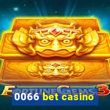 0066 bet casino