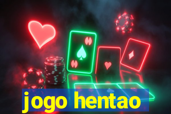 jogo hentao