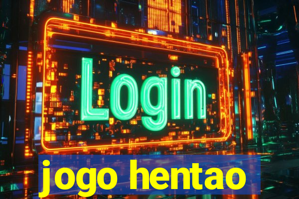 jogo hentao