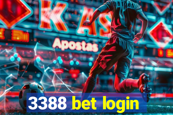 3388 bet login