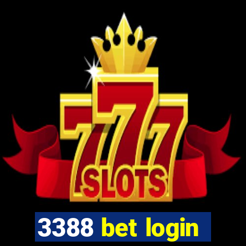 3388 bet login