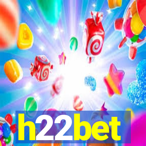 h22bet