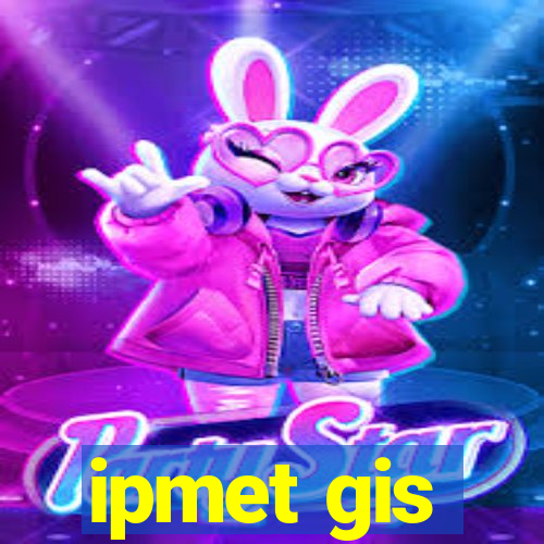 ipmet gis