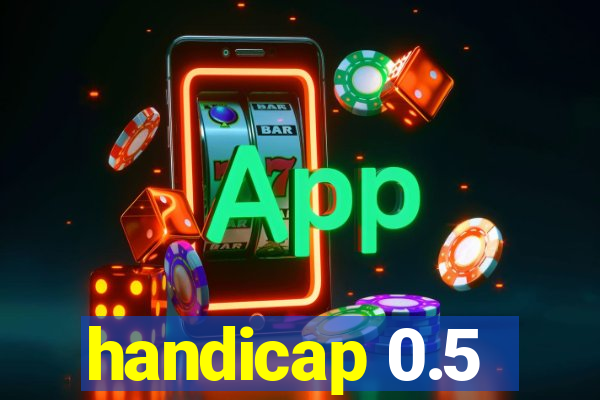 handicap 0.5