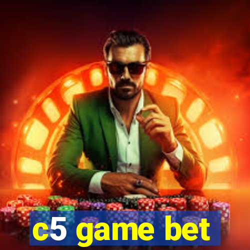 c5 game bet