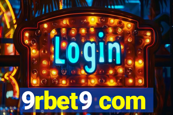 9rbet9 com