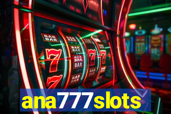 ana777slots