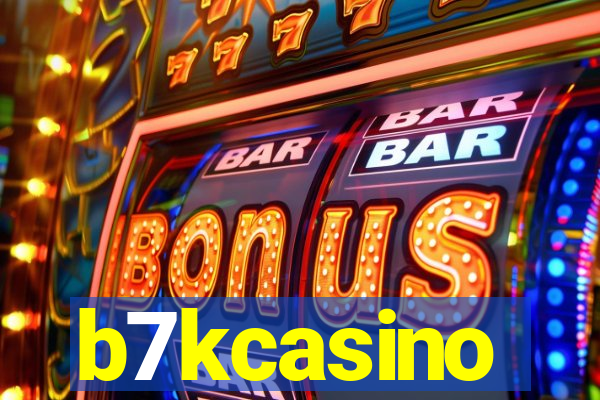 b7kcasino