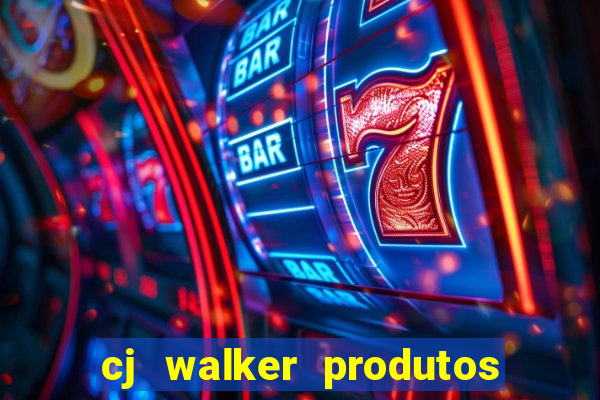 cj walker produtos onde comprar