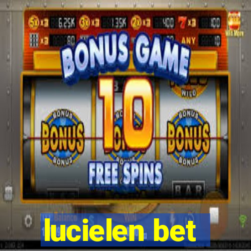 lucielen bet