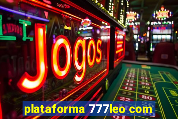 plataforma 777leo com