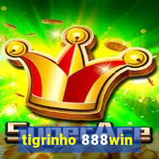 tigrinho 888win