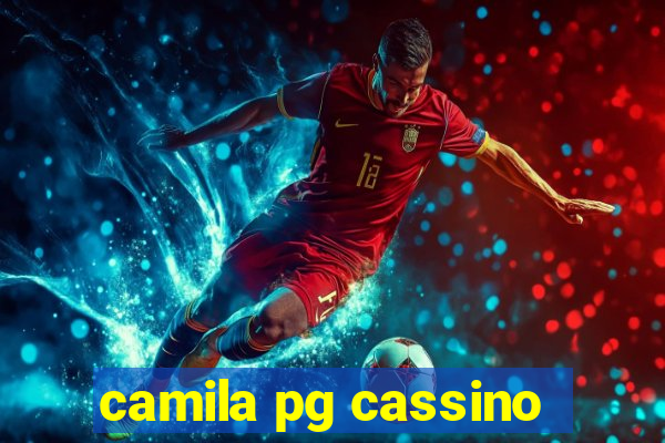 camila pg cassino