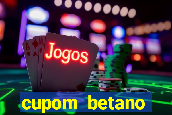 cupom betano rodadas gratis