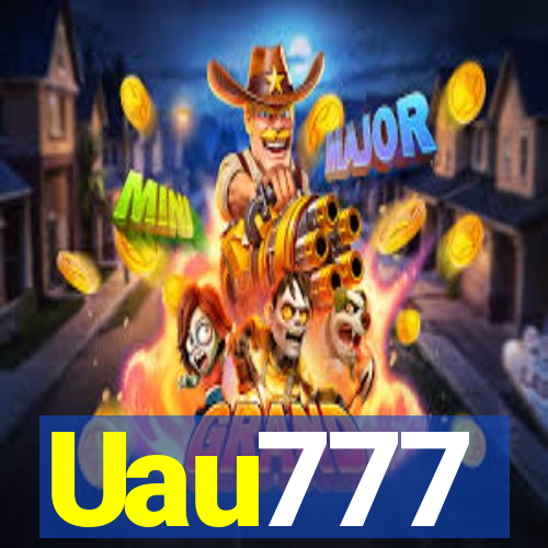 Uau777