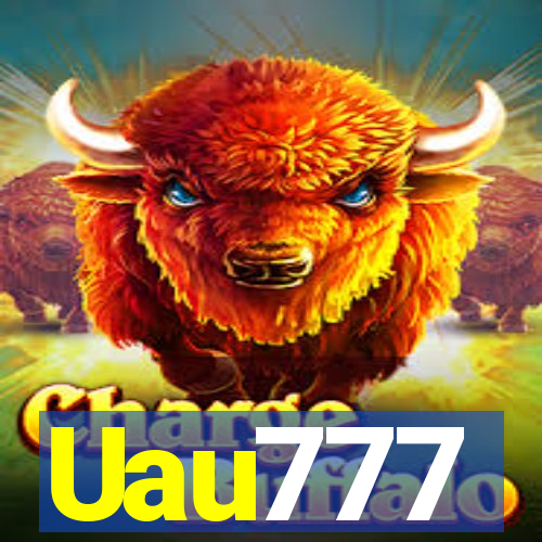 Uau777