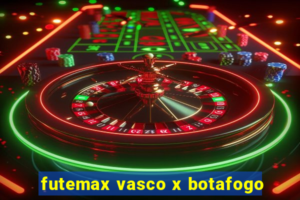 futemax vasco x botafogo