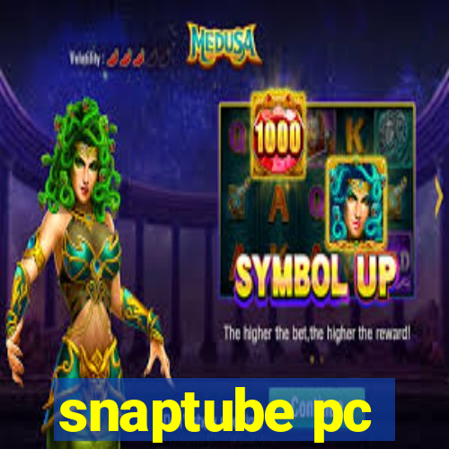 snaptube pc