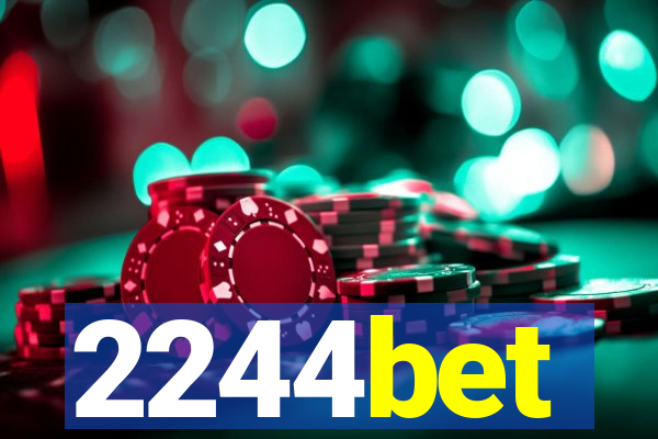 2244bet