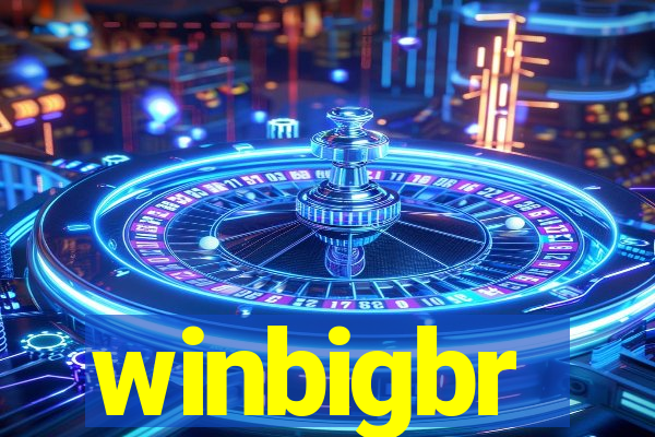 winbigbr