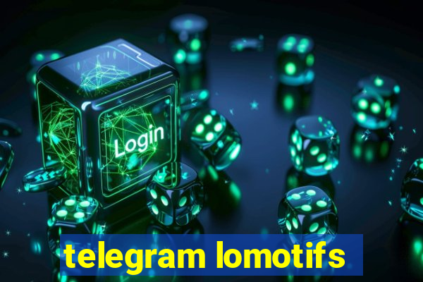 telegram lomotifs