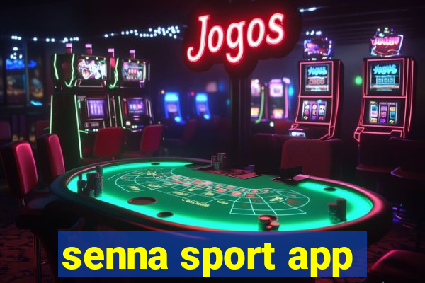 senna sport app