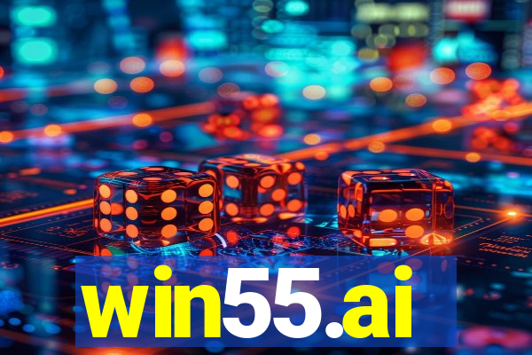 win55.ai