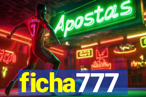 ficha777