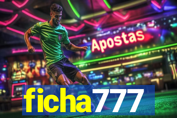 ficha777