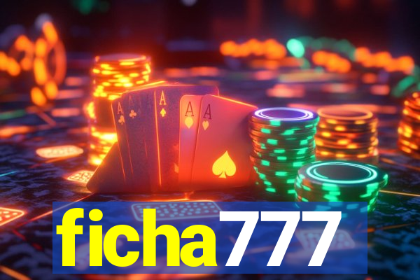 ficha777