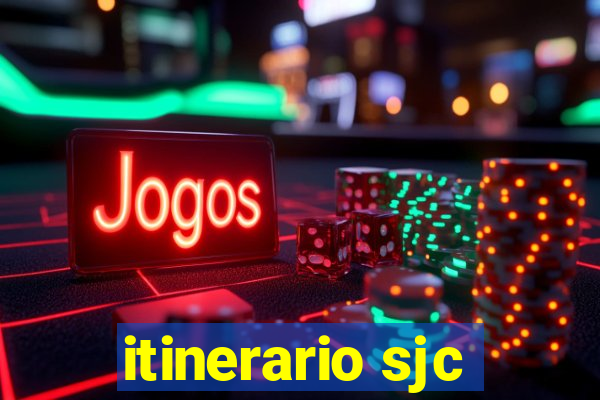 itinerario sjc