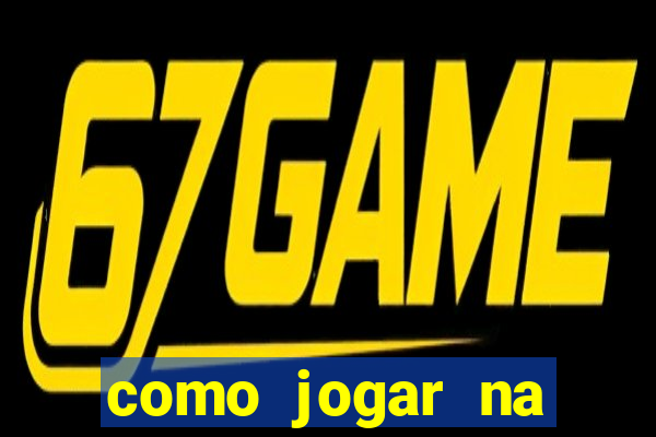 como jogar na plataforma do tigre