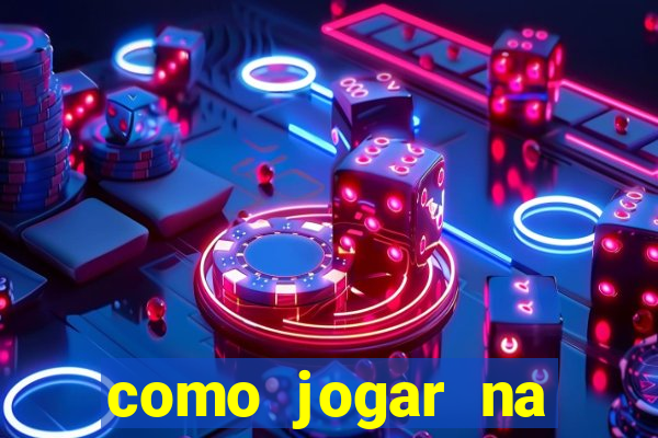 como jogar na plataforma do tigre