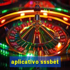 aplicativo sssbet