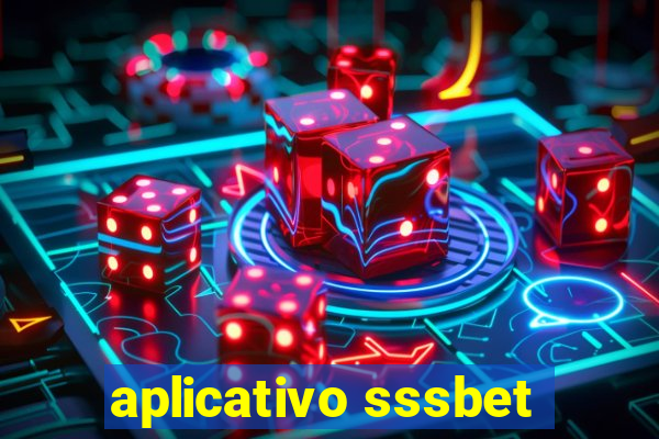 aplicativo sssbet