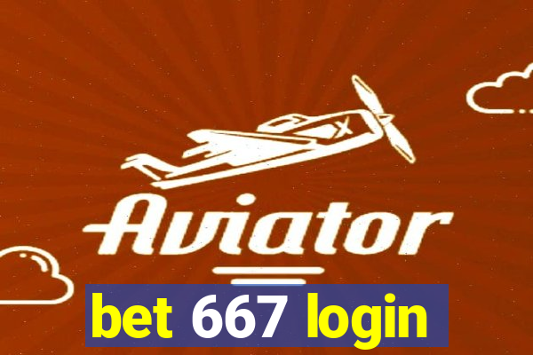 bet 667 login