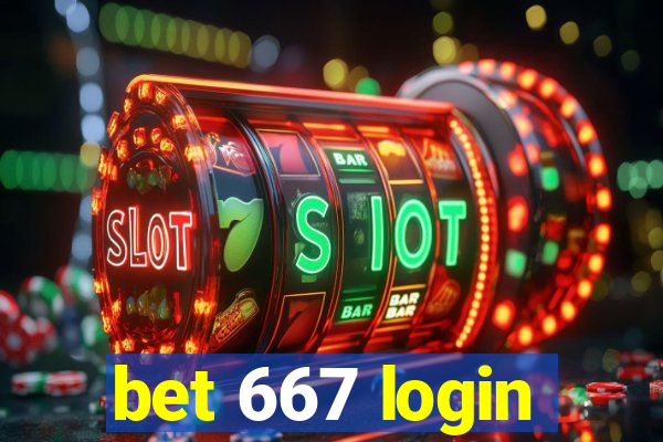 bet 667 login