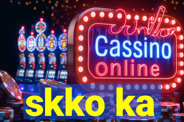 skko ka