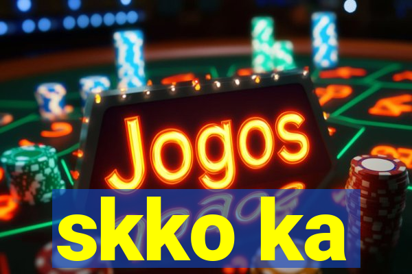 skko ka