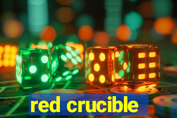 red crucible