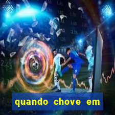 quando chove em porto seguro