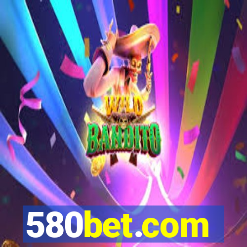 580bet.com