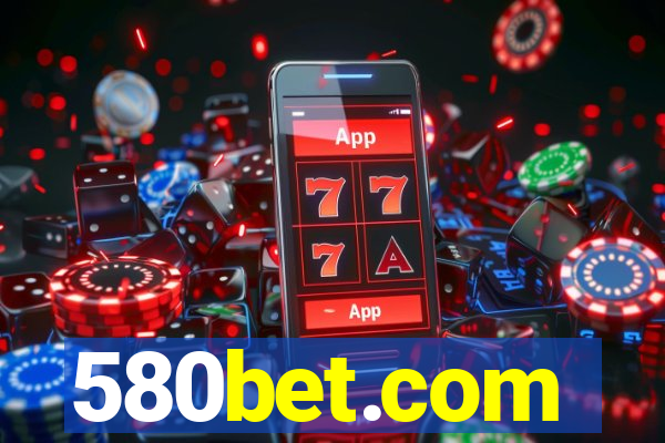 580bet.com