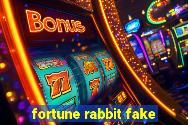 fortune rabbit fake