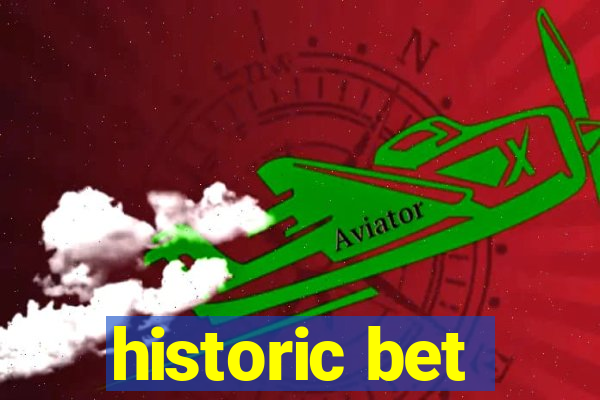 historic bet