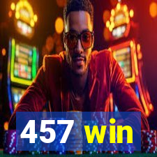 457 win