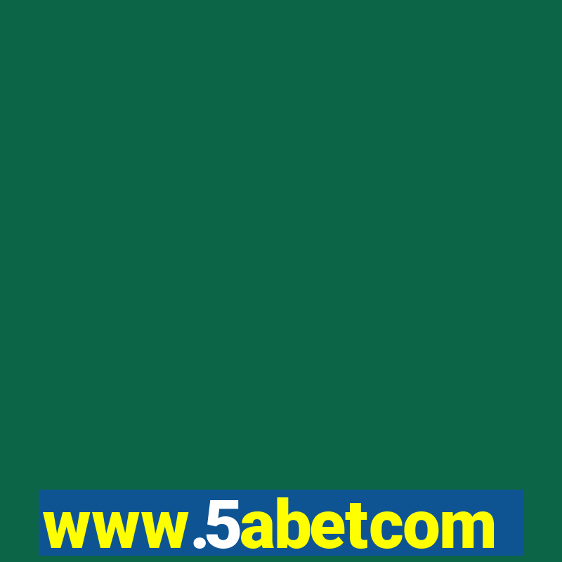 www.5abetcom