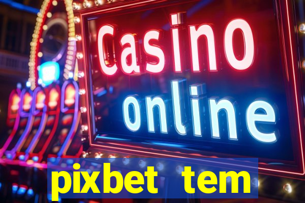 pixbet tem pagamento antecipado