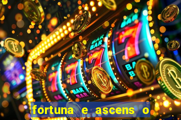 fortuna e ascens o livro pdf download